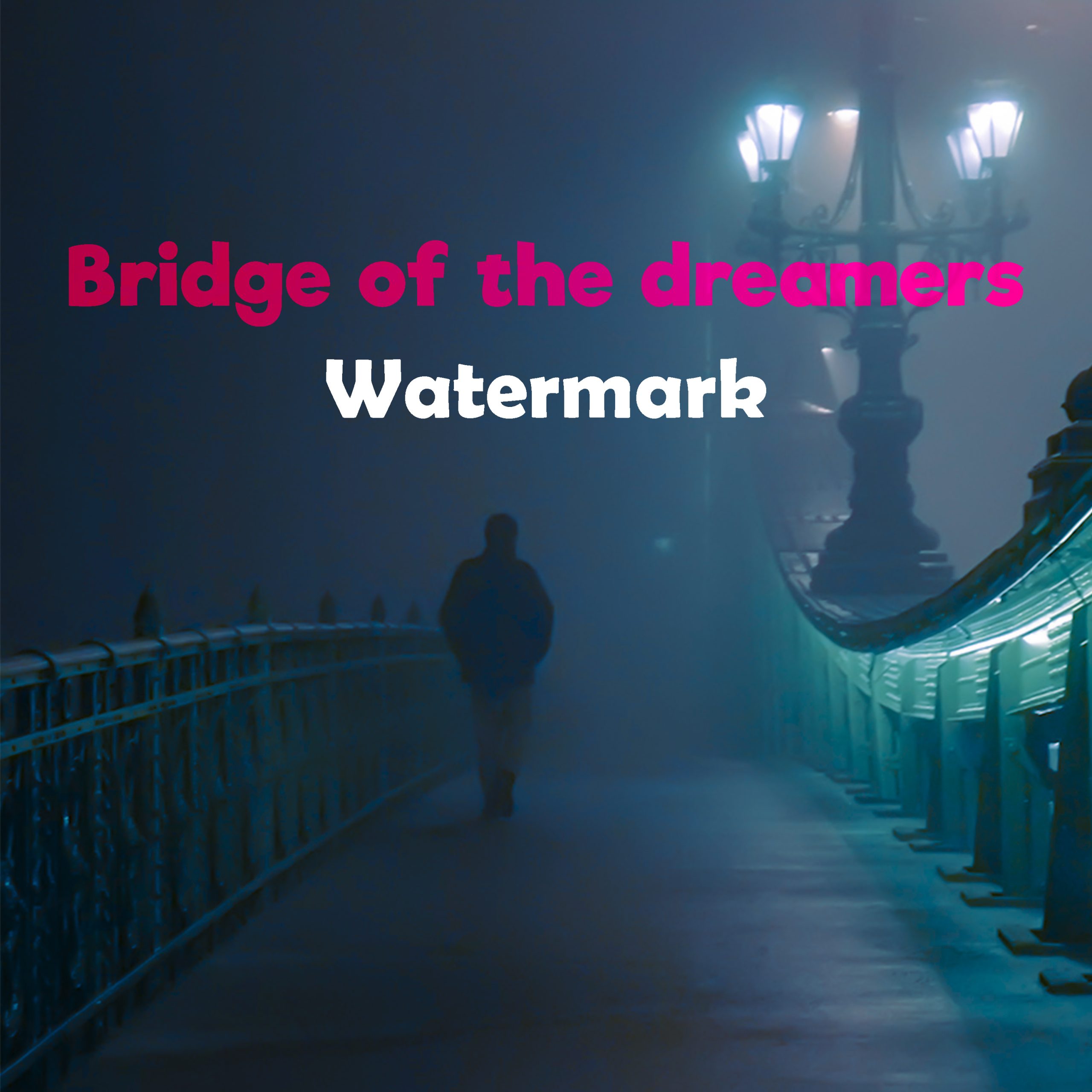 Watermark-Bridge-of-the-dreamers-COVER-scaled-1.jpg